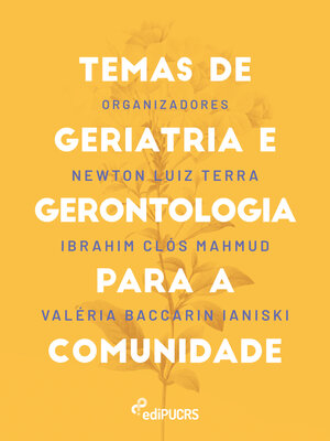 cover image of Temas de geriatria e gerontologia para a comunidade